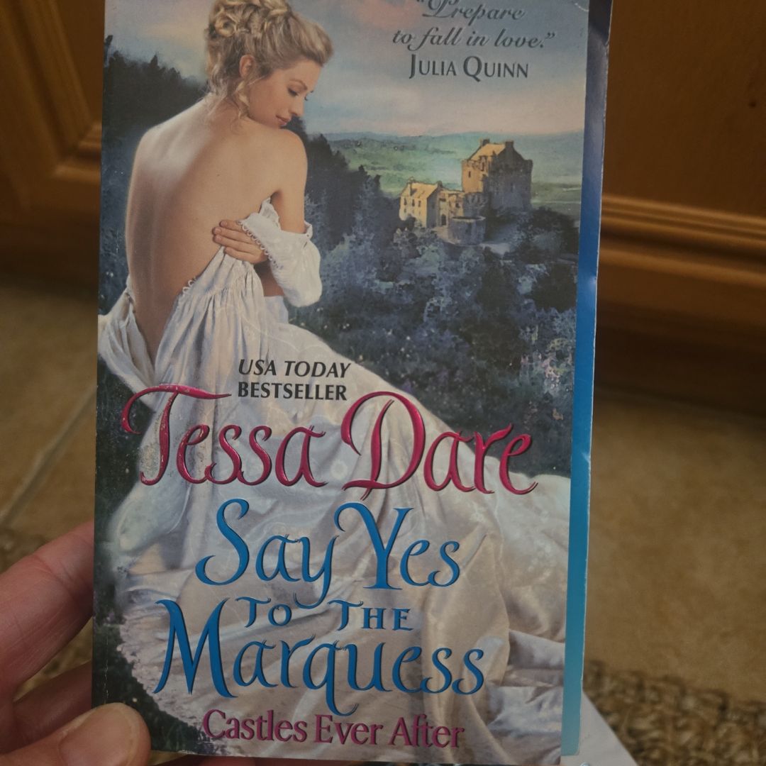 Say Yes to the Marquess