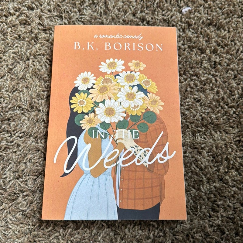 In the Weeds