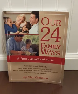 Our 24 Family Ways