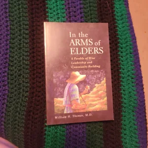 In the Arms of Elders