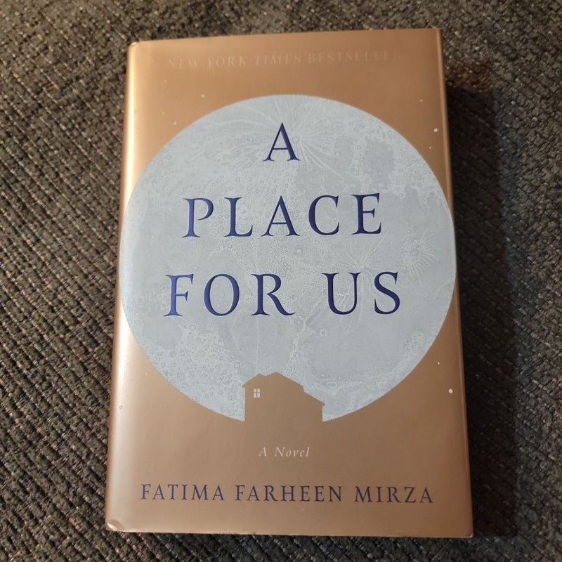 A Place for Us (First Edition)