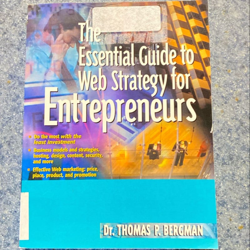 The Essential Guide to Web Strategy for Entrepreneurs