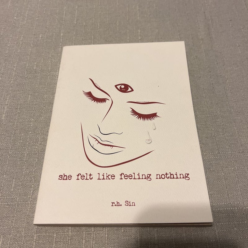 She Felt Like Feeling Nothing