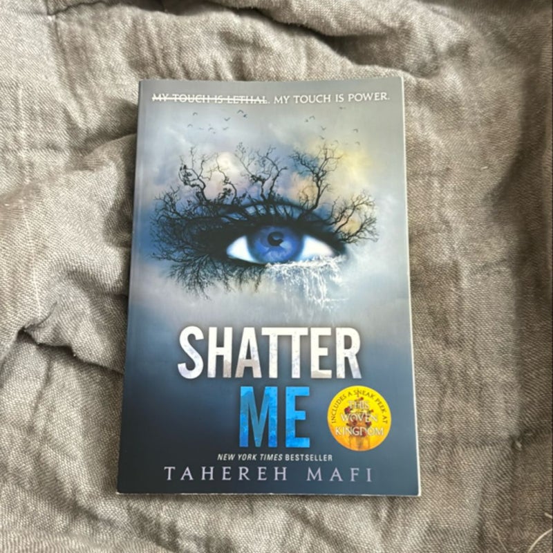 Shatter Me