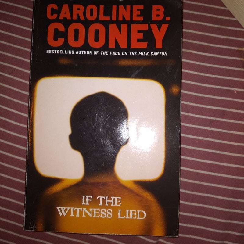 If the witness lied