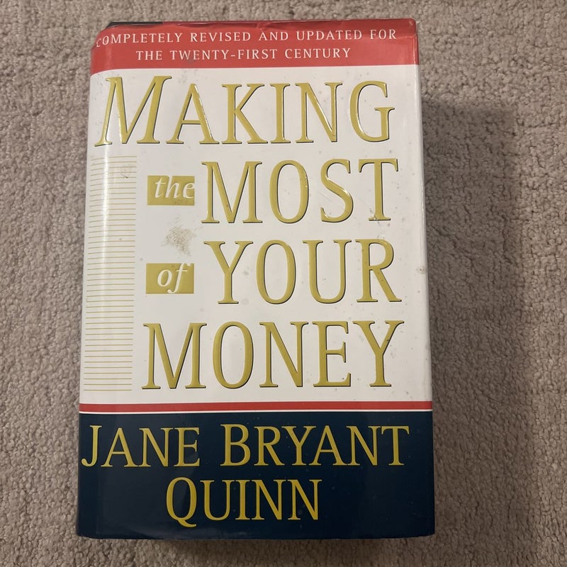 Making the Most of Your Money