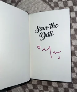 Save the Date SIGNED