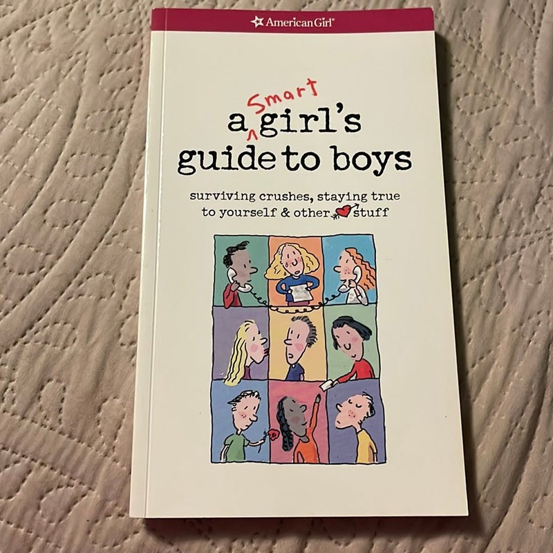 A Smart Girl's Guide to Boys