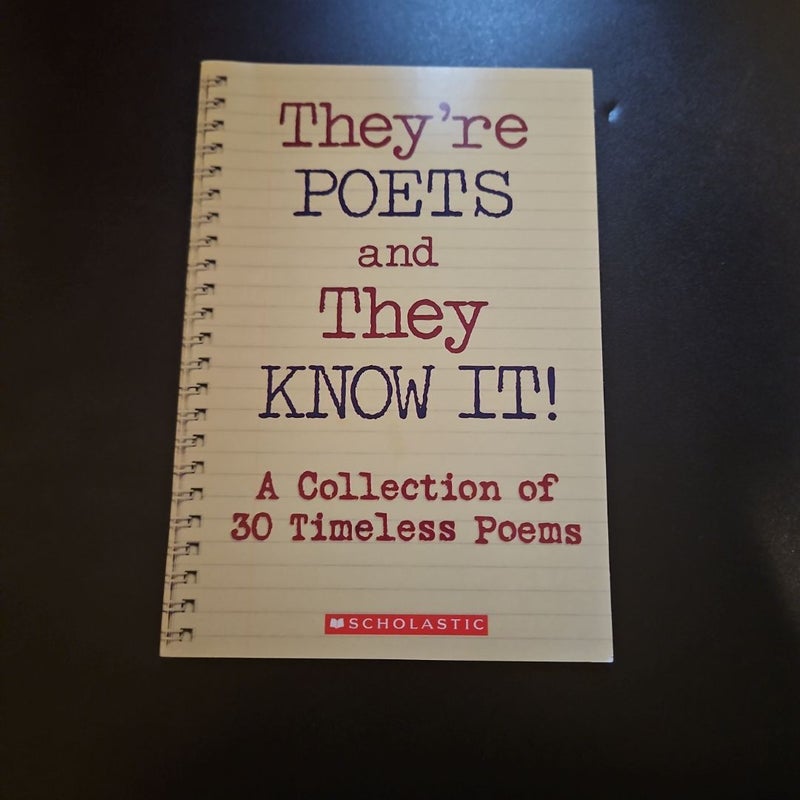 They're Poets and They Know It!