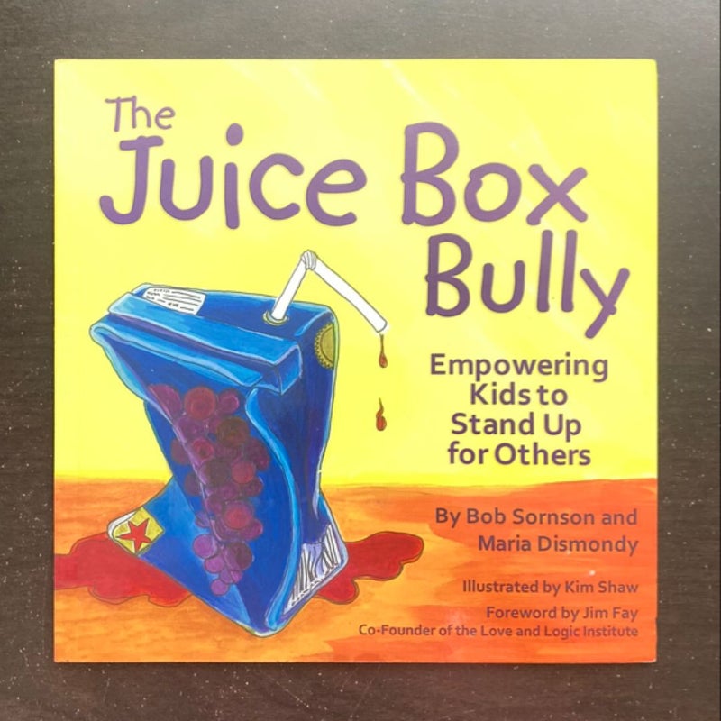 The Juice Box Bully