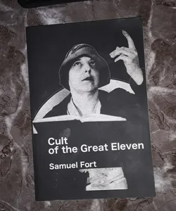 Cult of the Great Eleven