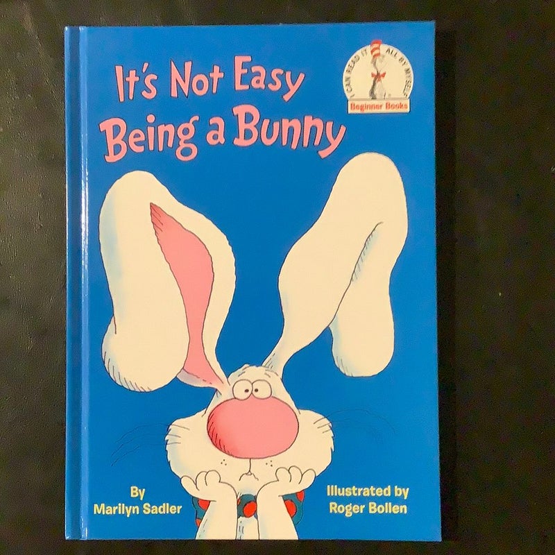 It's Not Easy Being a Bunny