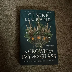 A Crown of Ivy and Glass