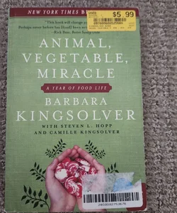 Animal, Vegetable, Miracle