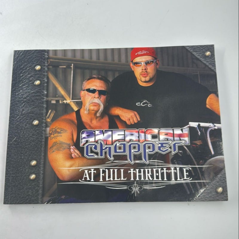 American Chopper at Full Throttle