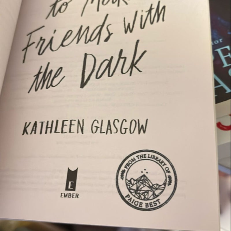 How to Make Friends with the Dark