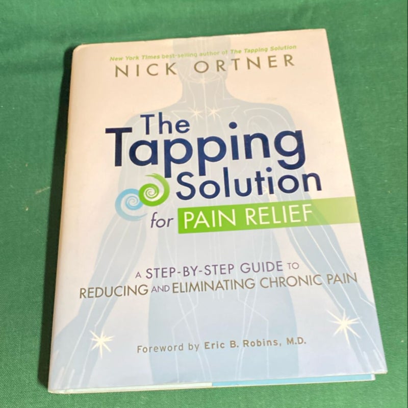 The Tapping Solution for Pain Relief