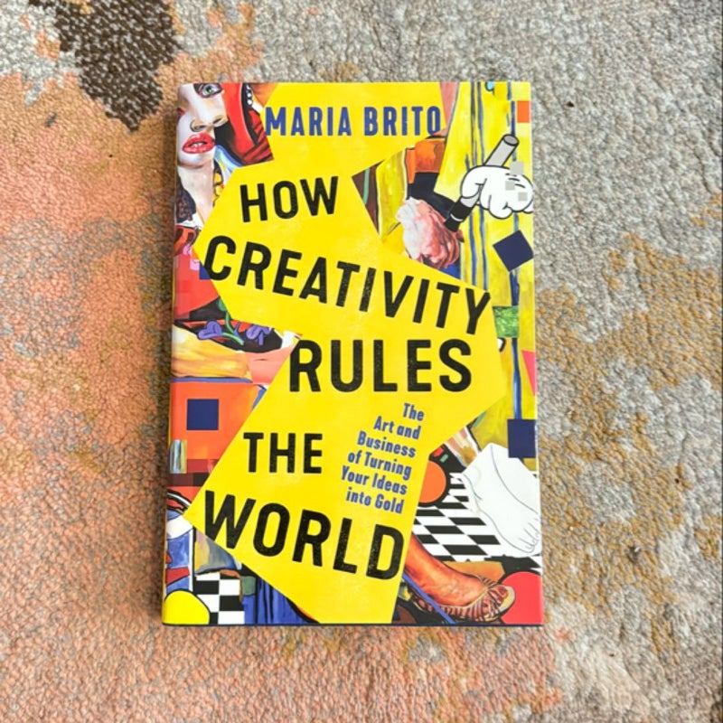 How Creativity Rules the World (SIGNED)