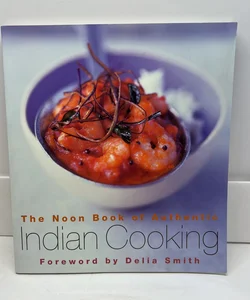 Noon Book of Authentic Indian Cooking