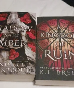 A Kingdom of Ruin & A shadow in the Ember