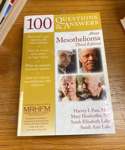 100 questions and answers about mesothelioma third edition 100 questions and answers about mesothelioma third edition