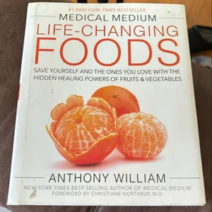 Medical Medium Life-Changing Foods