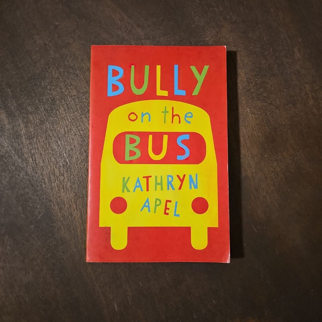 Bully on the Bus