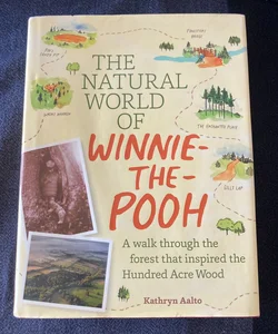 The Natural World of Winnie-The-Pooh