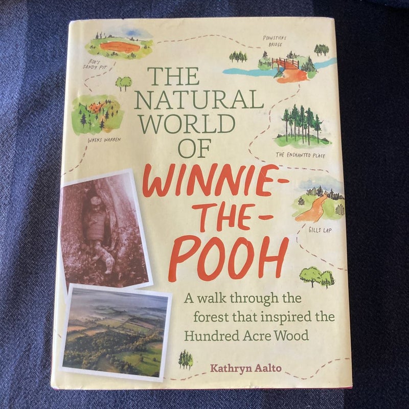 The Natural World of Winnie-The-Pooh