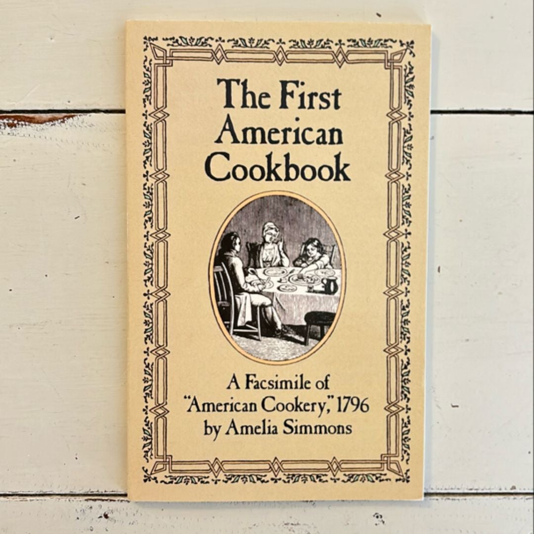 The First American Cookbook