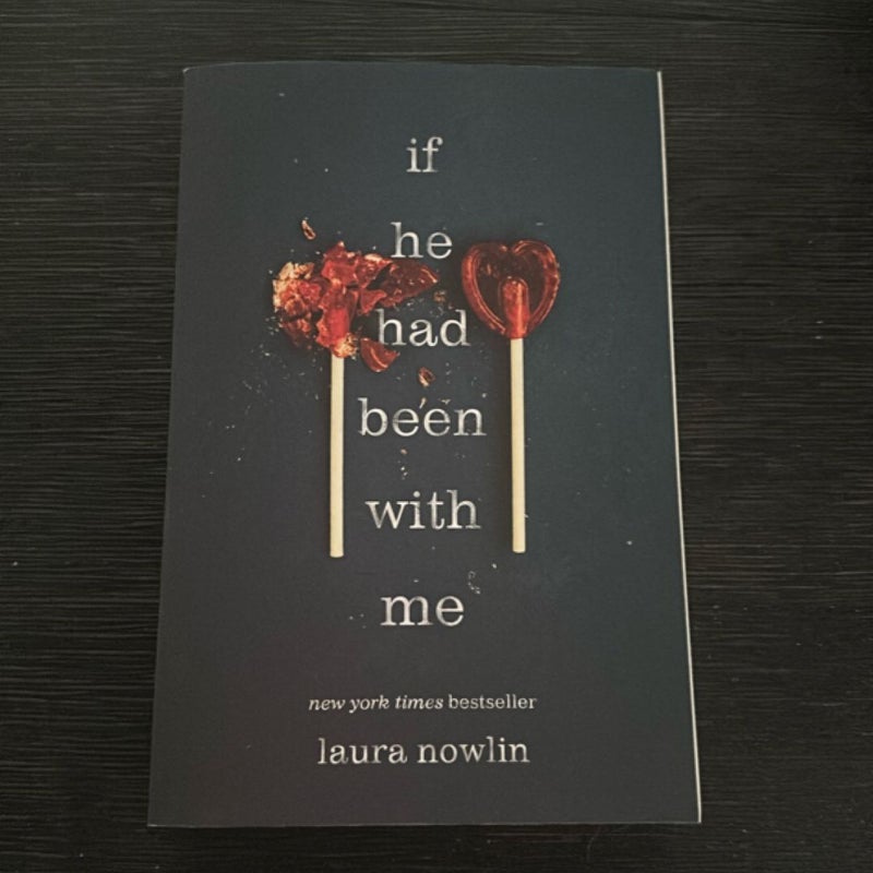 If He Had Been with Me