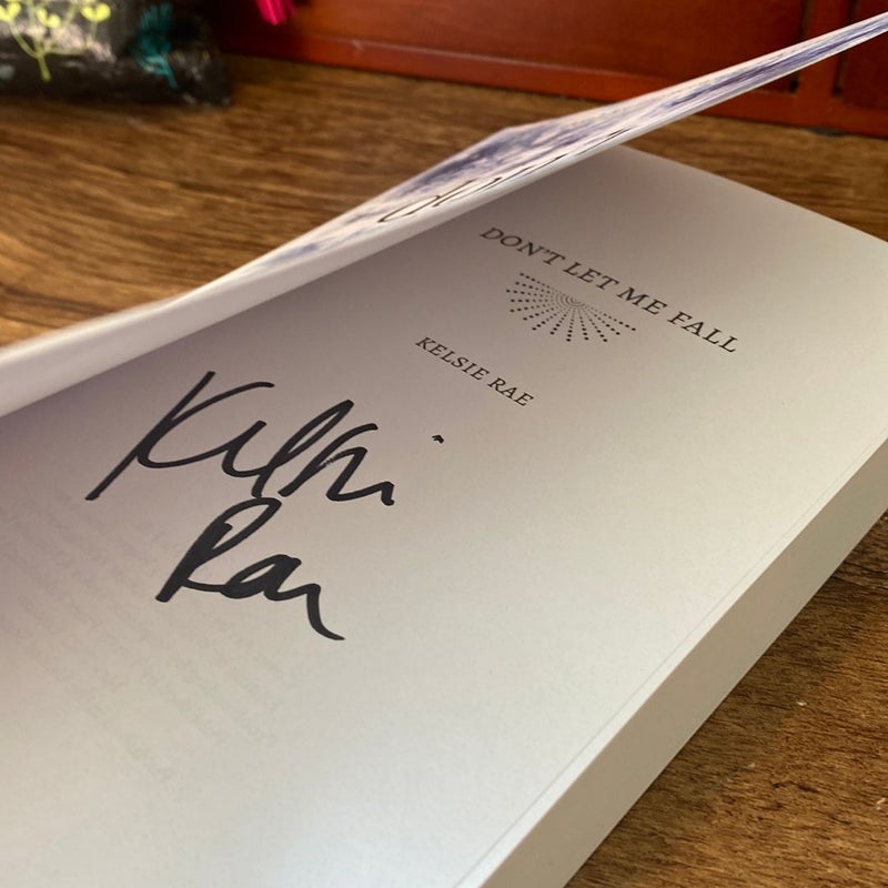 Don’t Let Me Fall—(SIGNED—INDIE EDITION)