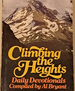 Climbing The Heights Daily Devotionals