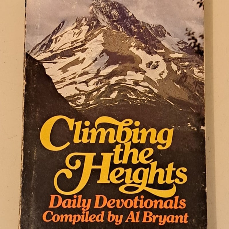 Climbing The Heights Daily Devotionals