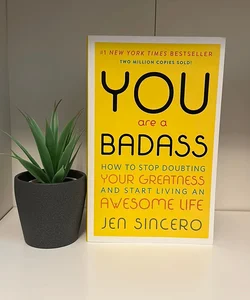 You Are a Badass®