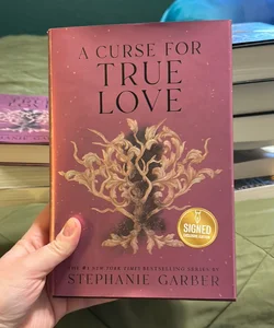 A Curse For True Love (signed)