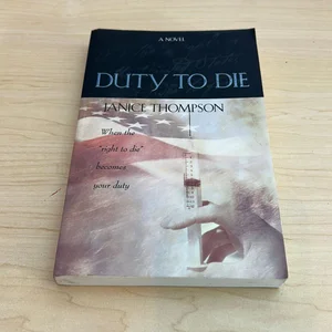 Duty to Die