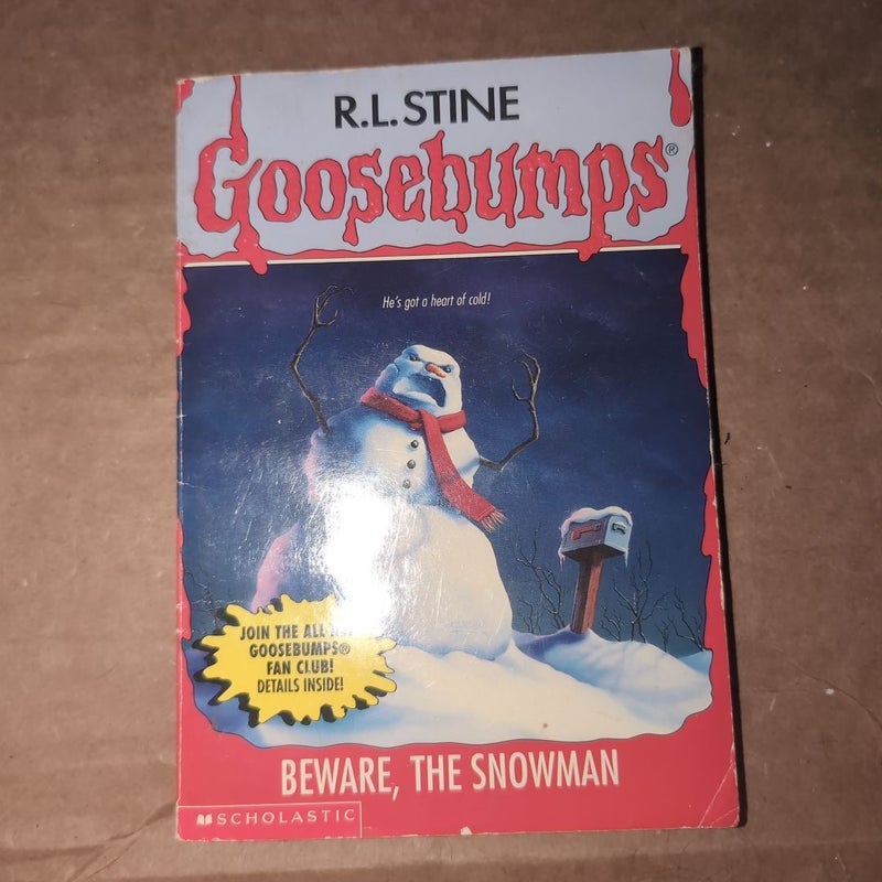 Beware, the Snowman
