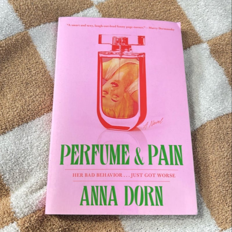 Perfume and Pain