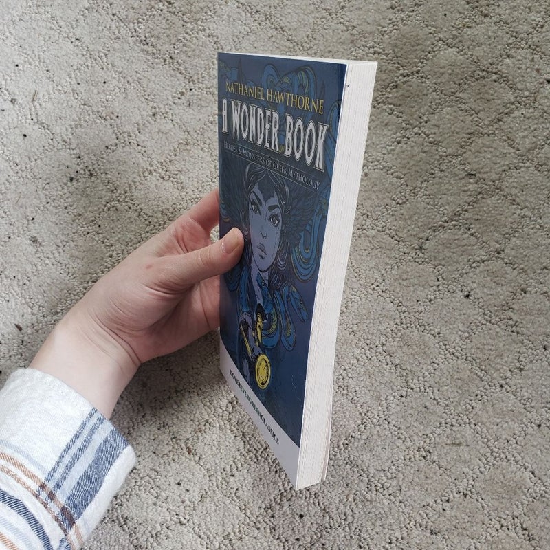 A Wonder Book: Heroes & Monsters of Greek Mythology 
