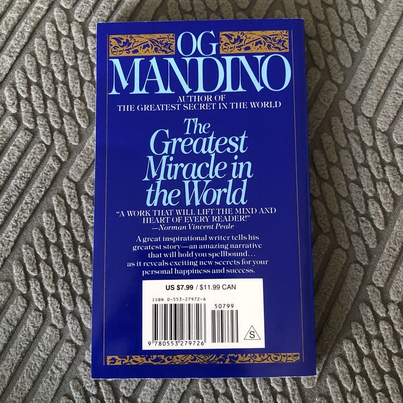 The Greatest Miracle in the World by Og Mandino