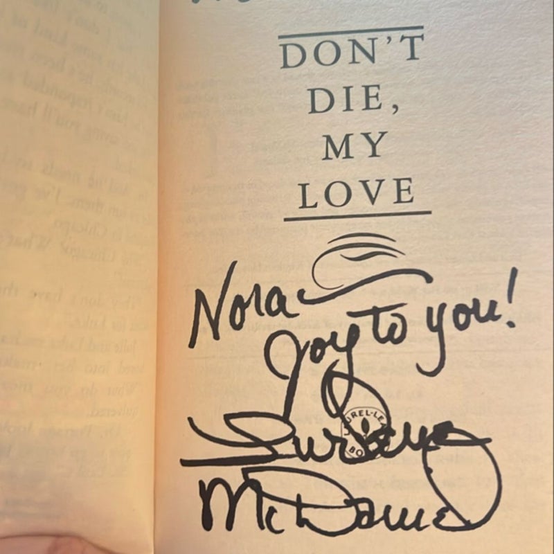 Don't Die, My Love (Signed Copy)