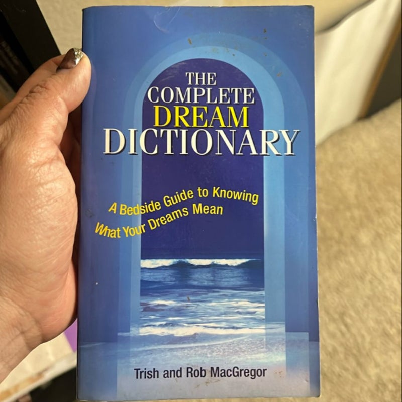 The Complete Dream Dictionary