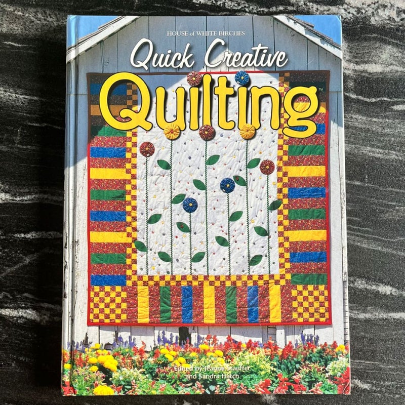 Quick Creative Quilting