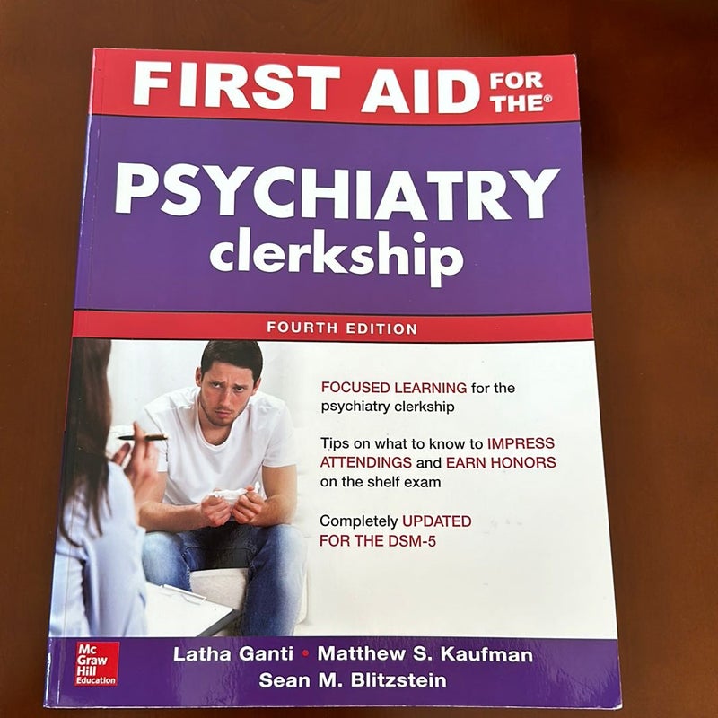 First Aid for the Psychiatry Clerkship