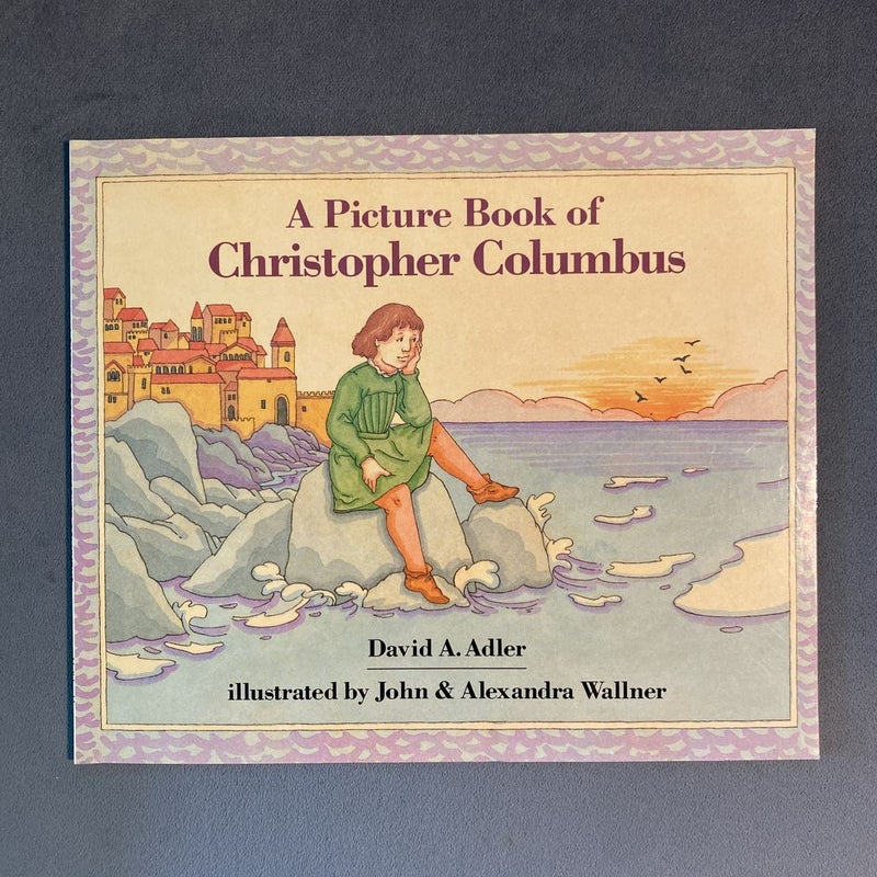 A Picture Book of Christopher Columbus