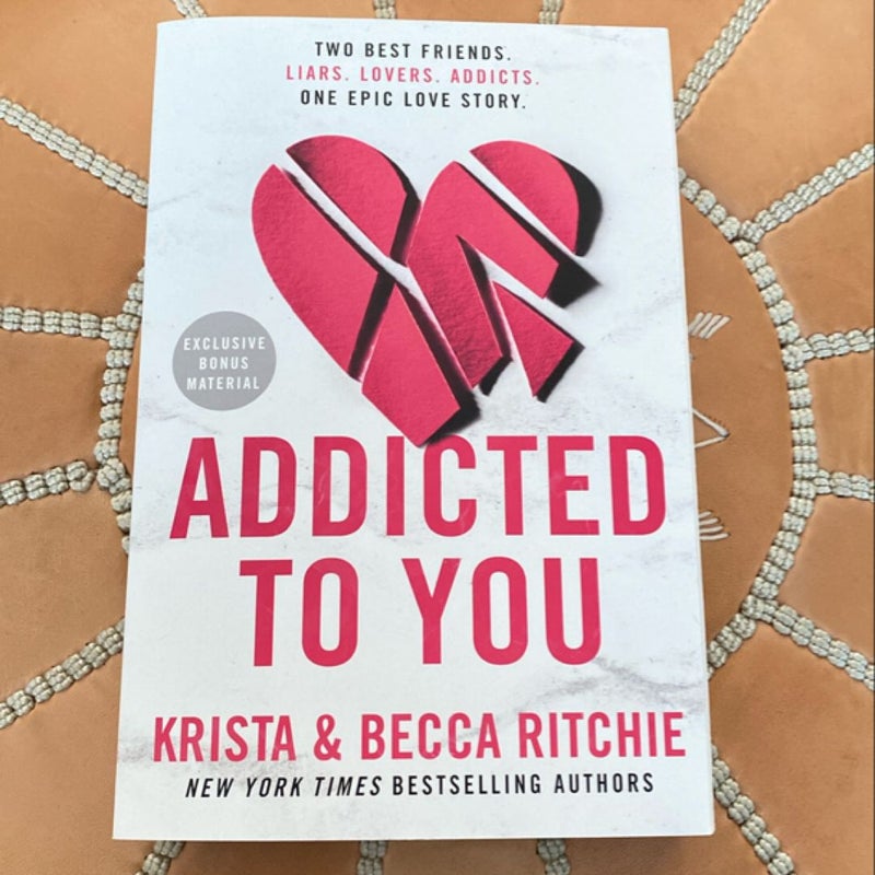 Addicted to You (Signed Edition)