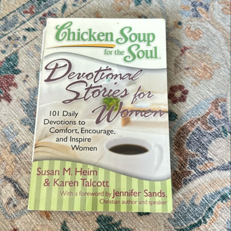 Chicken Soup for the Soul: Devotional Stories for Women