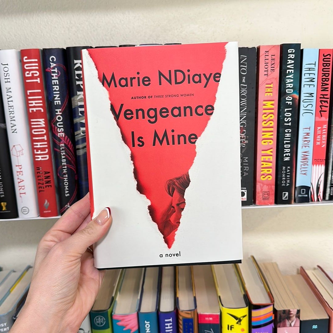 Vengeance Is Mine by Marie NDiaye: 9780593534243