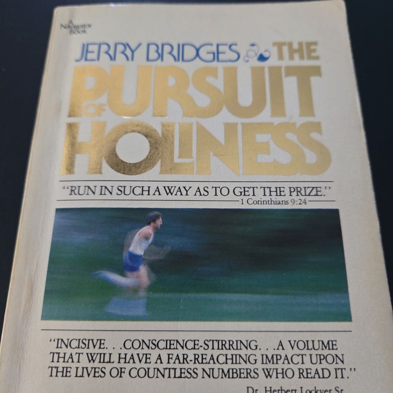 The Pursuit of Holiness by Jerry Bridges paperback 152 pages